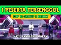 Download Lagu YANG TERSENGGOL TADI MALAM GROUP 2 TOP 10 RESULT DA7 | HASIL AKHIR DANGDUT ACADEMY 7 