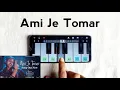 Download Lagu Ami Je Tomar | Easy Tune