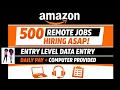 Work From Home With Amazon 500 Open Remote Roles Entry Level Data Entry Computer Provided