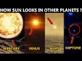 What Does The Sun Look Like from Other Planets Sun On Different Planets
