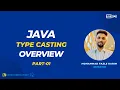 5 1 Java Type Casting with Implementation
