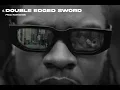 Pozer - Double Edged Sword (Visualiser)