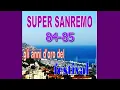 Lagu Super Sanremo   The Best 84 - 85