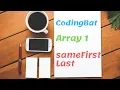 02 Codingbat Array 1 sameFirstLast Java coding practice UiBrains by Naveen Saggam