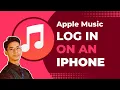 How to Login Apple Music on iPhone
