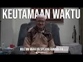 Lagu KEUTAMAAN WAKTU | KULTUM ABAH YAI SPESIAL RAMADHAN