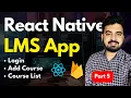 Login Add Course Course Listing with Firebase - React Native LMS App Engineer Codewala