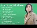 Download Lagu The Best Of Erie Suzan Full Album, Rela Ku Mengalah || Sia Sia Merindu || Muara Kasih Bunda