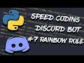 DISCORD PY SPEEDCODING PYTHON DISCORD BOT - RAINBOW ROLE