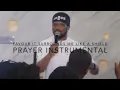 PRAYER INSTRUMENTAL FAVOUR IT SURROUNDS ME LIKE A SHIELD CHANT BY LAWRENCE OYOR 1 HOUR LOOP