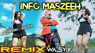 info maszeeh syahiba saufa remix