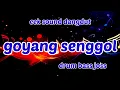 Download Lagu Cek sound dangdut goyang senggol drum bass joss