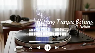 hilang tanpa bilang meiska adinda cover jazz nada sore