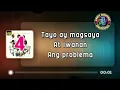 TAYO'Y MAGSAYAWAN - VST & Company (KARAOKE Version)