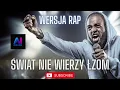 Lagu Świat Nie Wierzy Łzom | Wersja 2025 | Rap | Ai Cover Nowa Wersja