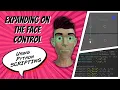 Expanding on the Face Control with Python in Maya