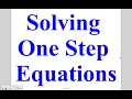 Algebra Lesson 2-2 Solving One Step Equations