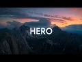 Download Lagu SongLab - Hero ft. Seph Schlueter (Lyrics)