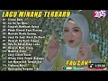 Lagu FAUZANA - LAGU MINANG TERBARU FULL ALBUM TERPOPULER 2025 - Ciinan Bana - Lai Ka Iyo Bana