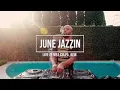Download Lagu #DeepSoulSensation feat June Jazzin