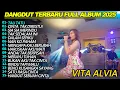 Download Lagu TAU TATU  VITA ALVIA  DANGDUT KOPLO FULL ALBUM VIRAL TERBARU 2025