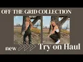 OFF THE GRID Buffbunny Collection Try on Haul
