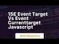 15e event target vs event currenttarget javascript