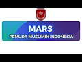 Lagu LAGU MARS PEMUDA MUSLIMIN INDONESIA