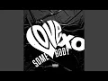 Download Lagu Love Somebody
