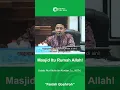 Masjid Itu Rumah Allah‼