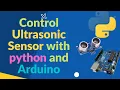 Control your HC-SR04 Ultrasonic sensor using python and arduino PyMata Arduino