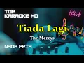Download Lagu Tiada Lagi - The Mercy's/Nada Pria/Top karaoke HD Avimusik