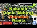 Download Lagu KEKASIH DUNIA AKHIRAT - Cantika Davinca (KARAOKE) Pop Original || Nada Wanita || GIS=DO
