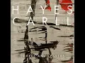 Sake of the Song - Hayes Carll