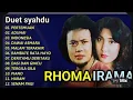 Download Lagu Duet syahdu  Rhoma Irama/duet romantis rhoma irama sepanjang massa