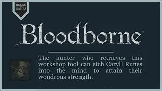 Bloodborne Lore - Rune Workshop Tool
