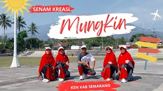 Download Senam Kreasi Mungkin | KSN Kab Semarang MP3