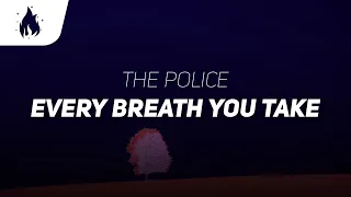 The Police - Every Breath You Take (Lyrics)