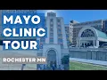 Mayo Clinic Tour of St Marys Hospital Mayo Clinic Downtown in Rochester MN Summer 2022