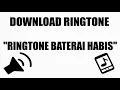 Download Efek Suara : Ringtone Lucu Habis Baterai