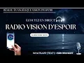 Download Lagu Ecoutez la Radio Vision D'ESpoir en Direct | Vendredi 10 Octobre 2025 | VISION D'ESPOIR TV