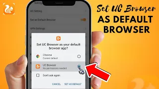 How to Set UC Browser as Default Browser Step-by-Step Guide