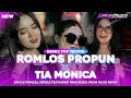 Download Lagu DJ ROMLOS PROPUN X TIA MONICA STYLE JARANAN DOR X PARTY NROTOK AMUNISI KARNAVAL 2K25 | PAIJO RMXR