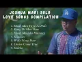 Lagu Joshua Mari Original Love Songs Compilation | (Solo)