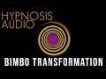 Become a Bimbo Bimbofication Hypnosis