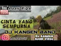 Download Lagu Dj kangen band cinta yang sempurna full bass / dj santai populer