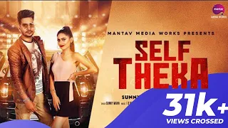 Self Theka | Sunny Mann Feat. Raavi Kaur | New Punjabi Songs 2018 | Mantav Media