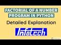 Factorial Program Detailed Explanation in Python with Tracing INFOTECH COMPUTERS