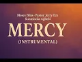Download Lagu 🔥 MERCY (Instrumental) - Moses Bliss Ft. Pastor Jerry Eze \u0026 Sunmisola Agbebi | POWERFUL WorshipTrack