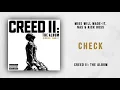 Mike WiLL Made-It, Nas & Rick Ross - Check (Creed 2)